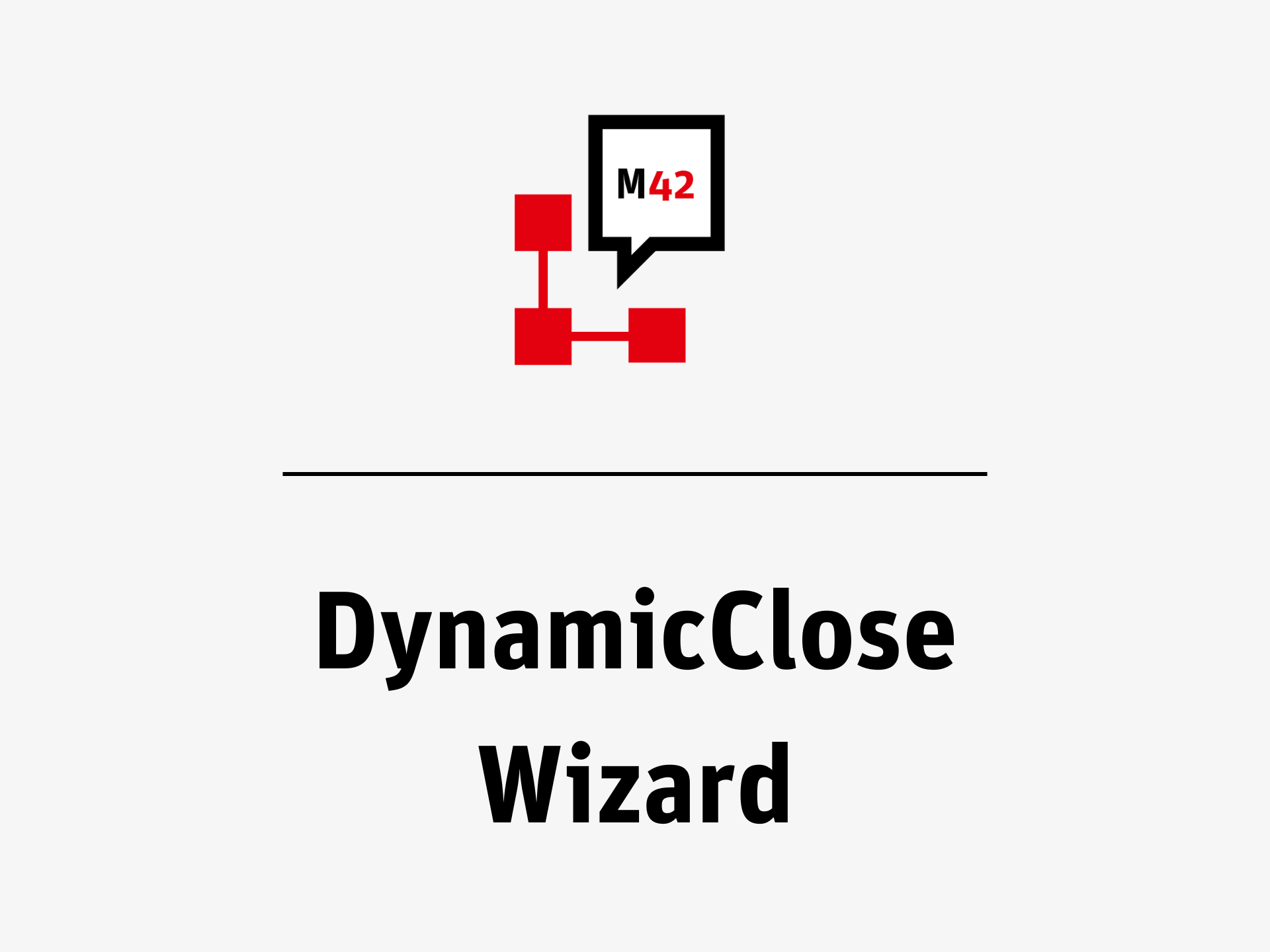 Kachel Dynamic Close Wizard neo42 Service Management Depot