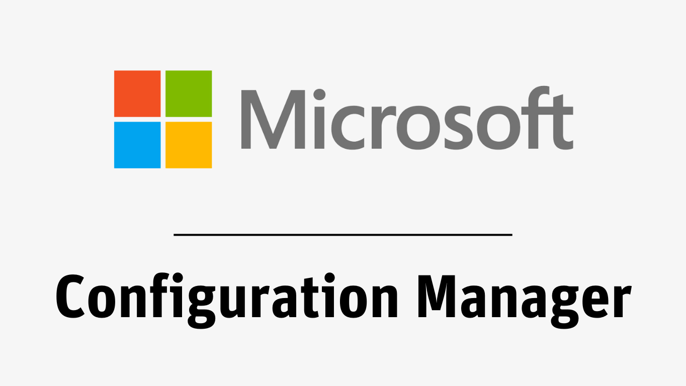 Microsoft Configuration Manager UEM